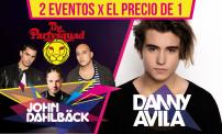 Up To 52% OFF: Open Bar for The Partysquad and John Dahlback + Danny Ávila.